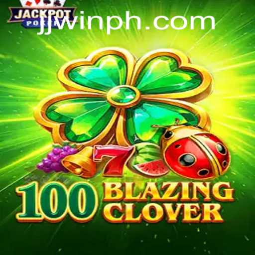 Unleashing the Thrills of 100BlazingClover: An In-Depth Look at Gaming's New Star